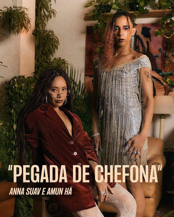 Anna Suav & Amun Há - Pegada de Chefona