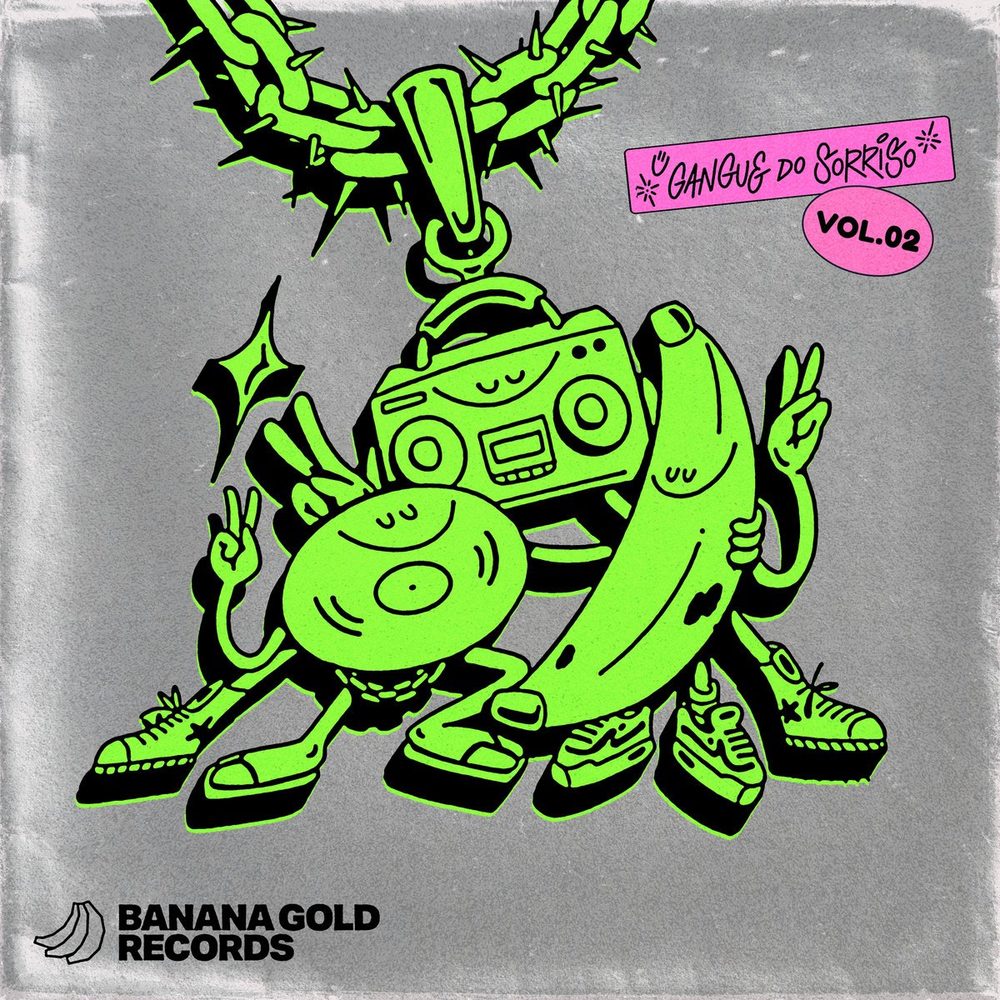 Banana Gold - Gangue do Sorriso Vol. 02