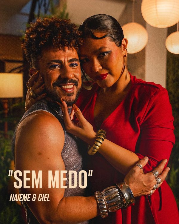 Naieme & Ciel - Sem Medo