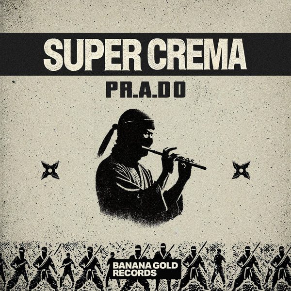 PR.A.DO - Super Crema